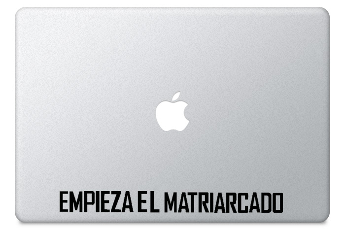 Adesivo para macbook Empieza El Matriarcado (La Casa de Papel)